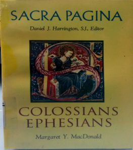 SACRA PAGINA: COLOSSIANS AND EPHESIANS